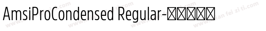 AmsiProCondensed Regular字体转换
